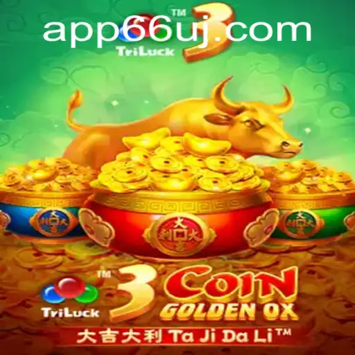 Exploring the Thrilling World of 3CoinGoldenOX: Your Guide to Mastering the Game