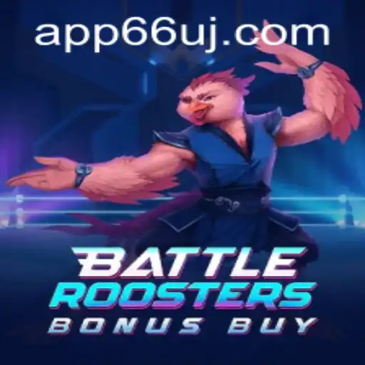 BattleRoostersBonusBuy: A Closer Look into the Thrilling Game with 66uj PH Login