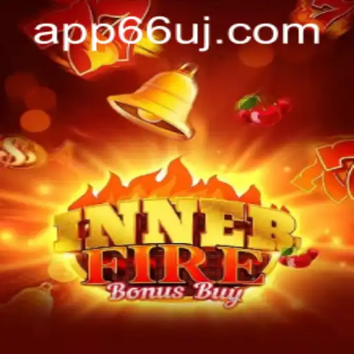 Experience the Thrills of InnerFireBonusBuy: A Comprehensive Guide