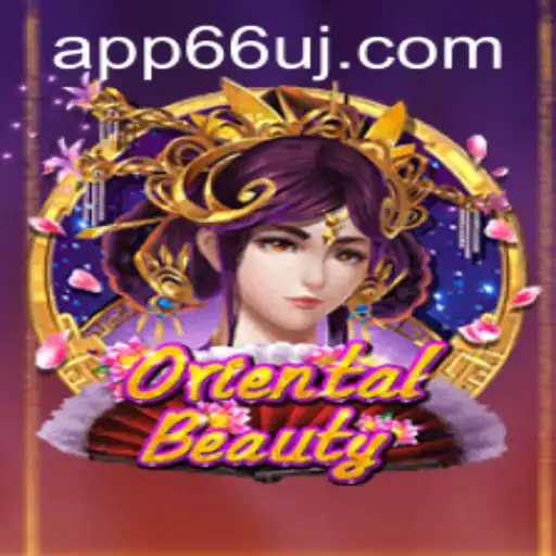Exploring OrientalBeauty: An In-Depth Guide to Gameplay and Strategy